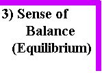 SENSE OF BALANCE